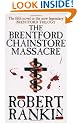 The Brentford Chainstore Massacre (Brentford Trilogy)