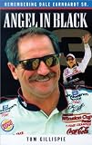 Angel in Black: Remembering Dale Earnhardt Sr.