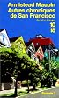 Chroniques de San Francisco, tome 3 : Autres chroniques de San Francisco