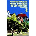 Chroniques de San Francisco, tome 3 : Autres chroniques de San Francisco