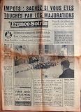 FRANCE SOIR du 12/07/1968 - IMPOTS - LE TOUR - DANS LE COL DE PORT - GANDARIAS - GONZALES - JIMENENZ - POULIDOR - MOSCOU VA RETIRER SES TROUPES DE TCHECOSLOVAQUIE - POMPIDOU ET COUVE A L'ELYSEE - ERIC TABARLY - LE PEN-DUICK IV ENDOMMAGE - LE CHEF DES KATANGAIS DE LA FAC DES LETTRES-CENSIER EST ASSASSINE PRES DE VERNON - M. SCHUMANN.
