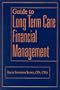 Guide to Long Term Care Financial Management
