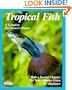 Tropical Fish: Setting Up and Taking Care of Aquariums Made Easy (Complete Pet Owner's Manual)