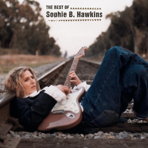 Sophie B. Hawkins - Best of - Zortam Music