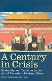 A Century in Crisis
