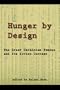 Hunger by Design: The Great Ukrainian Famine and Its Soviet Context (Harvard Papers in Ukrainian Studies)