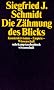 Die Z�hmung des Blicks