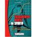 Entra�nement mental du sportif : Comment �liminer les freins psychologiques pour atteindre les conditions optimales de Performance