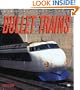 Bullet Trains (Enthusiast Color)