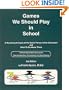 Games We Should Play In School