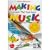 Making Music: Create!  Play!  Experience! Win/Mac