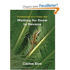 Waiting for Snow in Havana: Confessions of a Cuban Boy