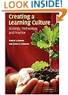 Creating a Learning Culture: Strategy, Technology, and Practice