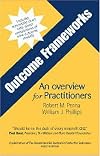 Outcome Frameworks: An Overview for Practitioners