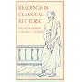 Readings in Classical Rhetoric