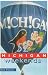 52 Michigan Weekends (Fifty Two Michigan Weekends) by Bob Puhala ISBN 1566261805