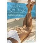 Beauty from Afar: A Medical Tourist's Guide to Affordable and Quality Cosmetic Care... by Jeff Schult, John Corey, and Curtis Schroeder