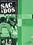 Sac � dos 2 : Cahier d'exercices (2CD audio)