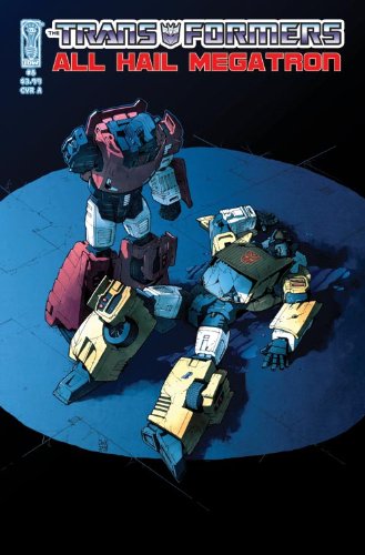  The Transformers: All Hail Megatron #8