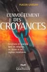 Envo�tement des croyances (L')