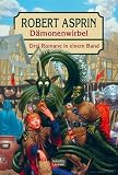 D�monenwirbel (Ein D�mon f�r alle F�lle - Ein D�mon dreht durch - Ein D�mon auf Achse.)