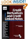 Credit Derivatives and Credit Linked Notes (Wiley Frontiers in Finance)