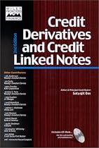 Credit Derivatives and Credit Linked Notes (Wiley Frontiers in Finance)