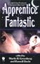 Apprentice Fantastic