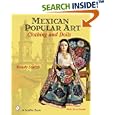 Mexican Popular Art: Clothing and Dolls