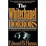 The Whitechapel Horrors: A Sherlock Holmes Novel