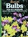 Book Bulbs (Sunset Gardening)
