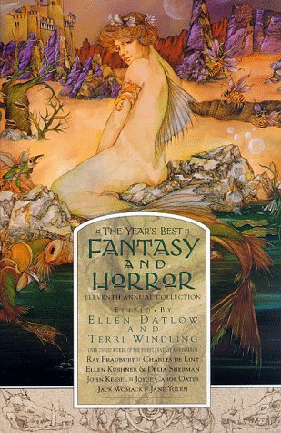 Cover image : The Year's Best Fantasy and Horror: Eleventh Annual Collection