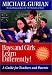 Boys and Girls Learn Differently!: A Guide for Teachers and Parents