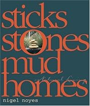 Sticks Stones Mud Homes: Natural Living