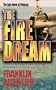 The Fire Dream