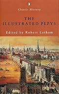 The Illustrated Pepys (Penguin Classic History)