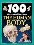100 things you should know about the human body