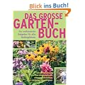 Das gro�e Gartenbuch: Der umfassende Ratgeber f�r alle Hobbyg�rtner