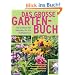 Das gro�e Gartenbuch: Der umfassende Ratgeber f�r alle Hobbyg�rtner