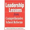 Leadership Lessons from Comprehensive School Reforms (Corwin Press)