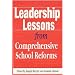 Leadership Lessons from Comprehensive School Reforms (Corwin Press)
