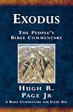 Exodus: A Bible Commentary for Every Day (The People's Bible Commentaries)