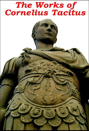 The Works of Cornelius Tacitus