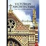 Victorian Architecture (World of Art)