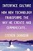 Interface Culture: How the Digital Medium--from Windows to the Web--Changes the way We Write, Speak