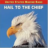 Hail to the Chief