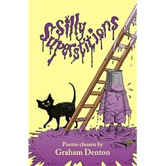 Silly Superstitions: poems chosen by