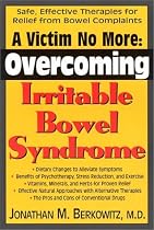 A Victim No More: Overcoming Irritable Bowel Syndrome