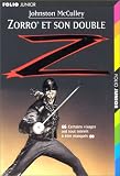  : Zorro et son double