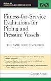 www.payane.ir - Fitness-for-Service Evaluations for Piping and Pressure Vessels: ASME Code Simplified (McGraw-Hill Mechanical Engineering)